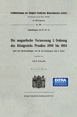 Kartonierter Einband Die magnetische Vermessung I. Ordnung des Königreichs Preußen 1898 bis 1903 von Adolf Schmidt