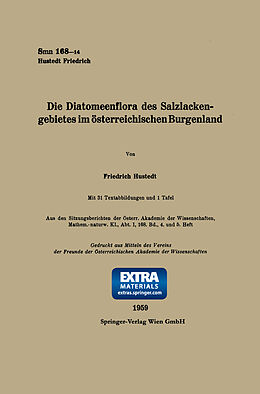 Kartonierter Einband Die Diatomeenflora des Salzlackengebietes im österreichischen Burgenland von Friedrich Hustedt