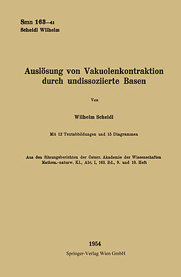 Kartonierter Einband Auslösung von Vakuolenkontraktion Durch Undissoziierte Basen von Wilhelm Scheidl