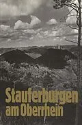 E-Book (pdf) Stauferburgen am Oberrhein von Robert Häusser, Alf Rapp, Odilo Engels