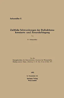 E-Book (pdf) Zeitliche Schwankungen der Refraktionskonstante und Fernrohrbiegung von Felix Schmeidler
