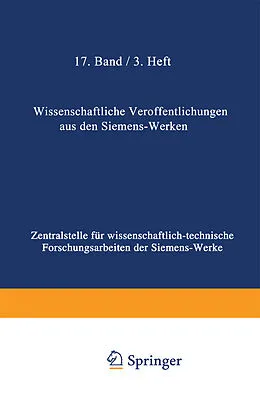 E-Book (pdf) Wissenschaftliche Veröffentlichungen aus den Siemens-Werken von Rudolf Bingel, Heinrich von Buol, Rob. Fellinger