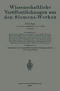 E-Book (pdf) Wissenschaftliche Veröffentlichungen aus den Siemens-Werken von Otto von Auwers, Hellmut Bumm, Heinrich von Buol