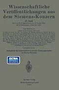 E-Book (pdf) Wissenschaftliche Veröffentlichungen aus dem Siemens-Konzern von Heinrich Boul, Ernst Dillan, August Ebeling
