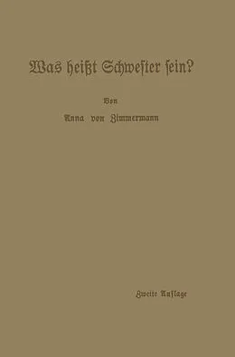 E-Book (pdf) Was heißt Schwester sein? von Anna von Zimmermann