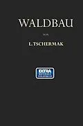 E-Book (pdf) Waldbau auf Pflanzengeographisch-Ökologischer Grundlage von Leo Tschermak