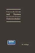 E-Book (pdf) Vorschriften und Normen des Verbandes Deutscher Elektrotechniker von Prof. Dr.-Ing. e. h. Georg Dettmar