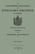 E-Book (pdf) Verzeichnis der Tibetischen Handschriften der Königlichen Bibliothek zu Berlin von Hermann Beckh
