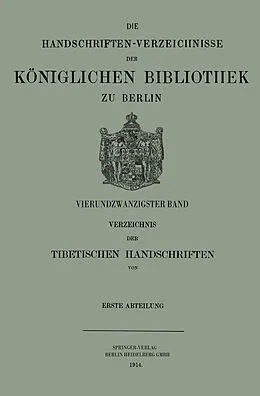 E-Book (pdf) Verzeichnis der Tibetischen Handschriften der Königlichen Bibliothek zu Berlin von Hermann Beckh