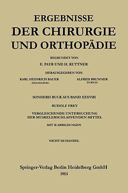 E-Book (pdf) V. Vergleichende Untersuchung der muskelerschlaffenden Mittel von Rudolf Frey