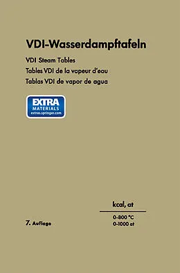 E-Book (pdf) VDI-Wasserdampftafeln / VDI Steam Tables / Tables VDI de la vapeur deau / Tablas VDI de vapor de agua von Ernst Schmidt
