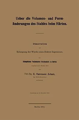 E-Book (pdf) Ueber die Volumen- und Formänderungen des Stahles beim Härten von E. Hermann Schulz