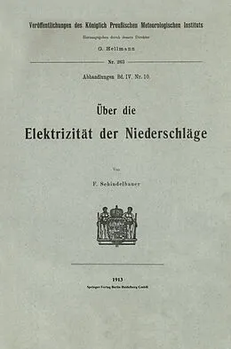 E-Book (pdf) Über die Elektrizität der Niederschläge von Fritz Schindelhauer