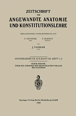 E-Book (pdf) Über die Atrophie der Menschlichen Organe bei Inanition von Marie Krieger