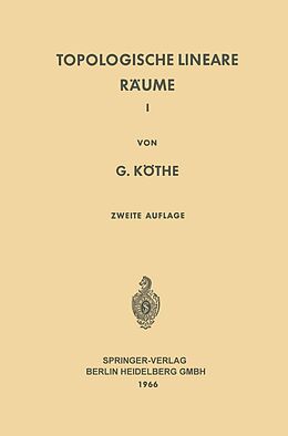 E-Book (pdf) Topologische Lineare Räume I von Gottfried Köthe
