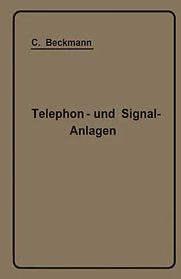 E-Book (pdf) Telephon- und Signal-Anlagen von Carl Beckmann
