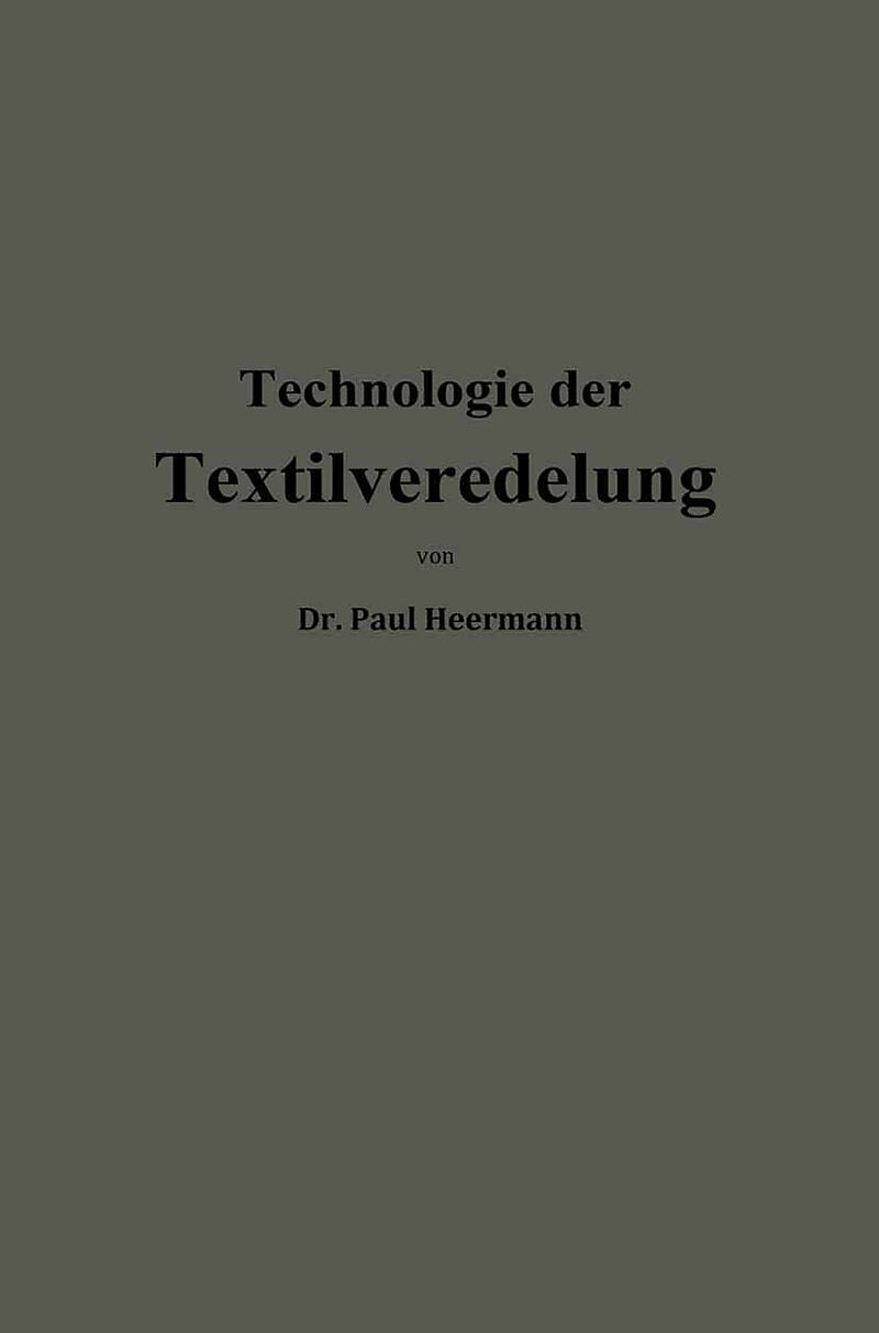 Technologie der Textilveredelung