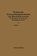 E-Book (pdf) Technische Untersuchungsmethoden zur Betriebskontrolle insbesondere zur Kontrolle des Dampfbetriebes von Julius Brand