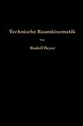 E-Book (pdf) Technische Raumkinematik von Rudolf Beyer