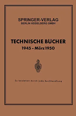 E-Book (pdf) Technische Bücher 1945  März 1950 von Springer Verlag