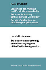 eBook (pdf) Studies on the Morphology of the Sensory Regions of the Vestibular Apparatus de Henrik Henriksön Lindeman