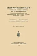 E-Book (pdf) Stoffwechselprobleme von S. J. Thannhauser
