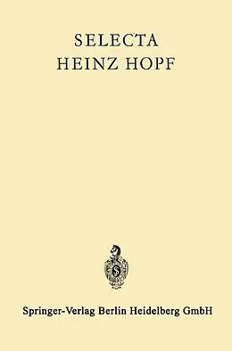 E-Book (pdf) Selecta Heinz Hopf von Heinz Hopf, Eidgenossische Technische Hochschule Zurich