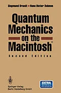 E-Book (pdf) Quantum Mechanics on the Macintosh® von Siegmund Brandt, Hans Dieter Dahmen