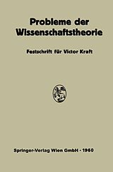 E-Book (pdf) Probleme der Wissenschaftstheorie von Viktor Kraft, Ernst Topitsch