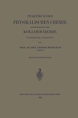 E-Book (pdf) Praktikum der physikalischen Chemie von Leonor Michaelis