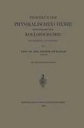 E-Book (pdf) Praktikum der physikalischen Chemie von Leonor Michaelis