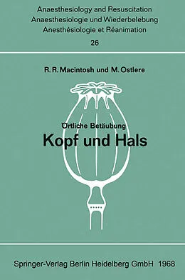 E-Book (pdf) Örtliche Betäubung Kopf und Hals von Robert R. Macintosh, Mary Ostlere