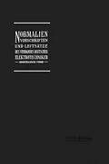 E-Book (pdf) Normalien, Vorschriften und Leitsätze des Verbandes Deutscher Elektrotechniker eingetragener Verein von Georg Dettmar