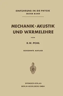 E-Book (pdf) Mechanik · Akustik und Wärmelehre von Robert Wichard Pohl