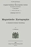 E-Book (pdf) Magnetische Kartographie in historisch-kritischer Darstellung von Gustav Hellmann