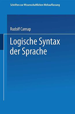 E-Book (pdf) Logische Syntax der Sprache von Rudolf Carnap, Philipp Frank, Moritz Schlick