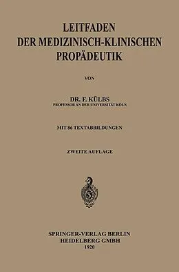 E-Book (pdf) Leitfaden der medizinisch-klinischen Propädeutik von Franz Ch Külbs