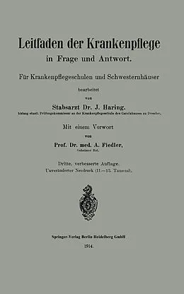 E-Book (pdf) Leitfaden der Krankenpflege in Frage und Antwort von Johann Haring, Alfred Fiedler