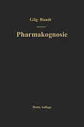 E-Book (pdf) Lehrbuch der Pharmakognosie von Ernst Gilg, Wilhelm Brandt, NA Gilg-Brandt