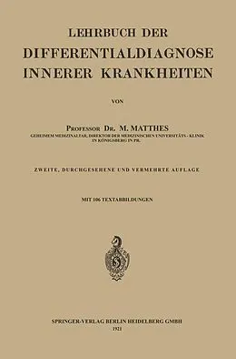 E-Book (pdf) Lehrbuch der Differentialdiagnose innerer Krankheiten von Max Matthes