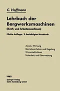 E-Book (pdf) Lehrbuch der Bergwerksmaschinen von Carl Hoffmann