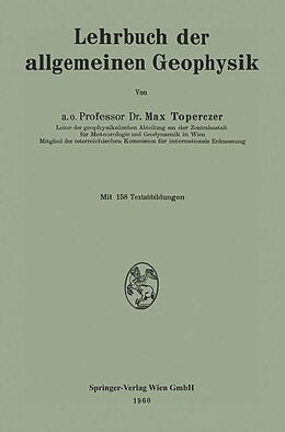 E-Book (pdf) Lehrbuch der allgemeinen Geophysik von Max Toperczer