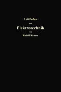 E-Book (pdf) Kurzer Leitfaden der Elektrotechnik für Unterricht und Praxis in allgemein verständlicher Darstellung von Rudolf Krause