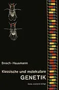 E-Book (pdf) Klassische und molekulare GENETIK von C. Bresch, R. Hausmann