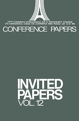 E-Book (pdf) Invited Papers von Louis Leprince-Ringuet, C. de Loore, W. I. Axford