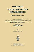 E-Book (pdf) Infektionen I von Zénon-Marcel Bacq, Johannes Carl Bock, Gustav V. R. Born