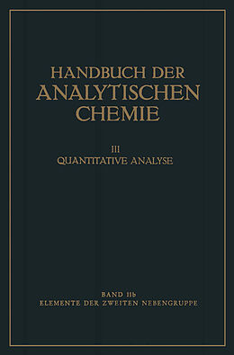 E-Book (pdf) Elemente der Zweiten Nebengruppe von Remigius Fresenius, Herbert Funk, Gerhart Jander