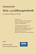 E-Book (pdf) H. Rietschels Lehrbuch der Heiz- und Lüftungstechnik von Hermann Rietschel, Wilhelm Raiss, Fritz Roedler