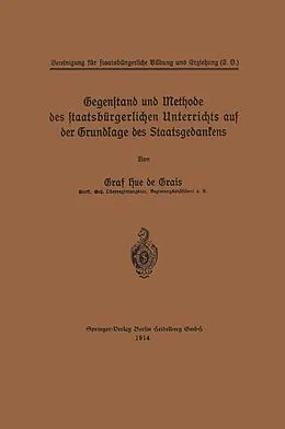 E-Book (pdf) Gegenstand und Methode des staatsbürgerlichen Unterrichts auf der Grundlage des Staatsgedankens von Robert Hue de Grais