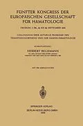 E-Book (pdf) Fünfter Kongress der Europäischen Gesellschaft für Hämatologie von Herbert Begemann